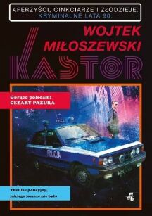 Kastor _ Wojtek Miłoszewski
