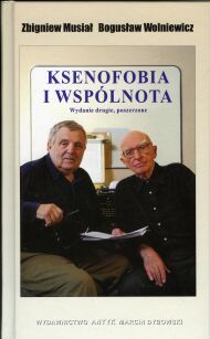 Ksenofobia i Wspólnota_Zbigniew Musial i Bogusław Wolniewicz