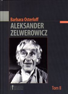 Aleksander Zelwerowicz_Barbara Osterloff  2 tom