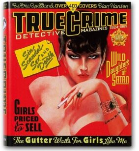 True Crime Detective Magazines 1924-1969